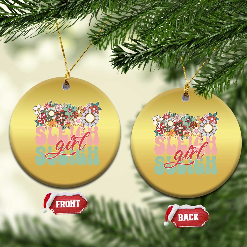 Sleigh Girl Sleigh Christmas Ornament Christmas Retro Groove Slay Girl TS11