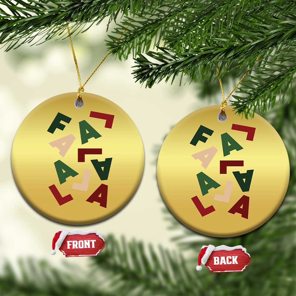 Funny Fa La La 8 Xmas Carol Holiday Christmas Ornament TS11