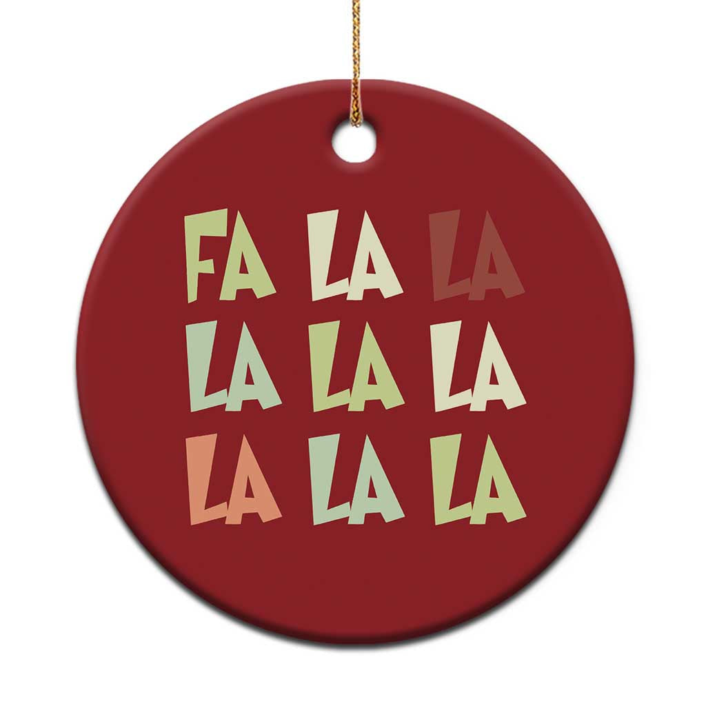 Funny Fa La La 8 Xmas Carol Song Holiday Christmas Ornament TS11