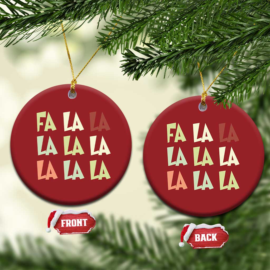 Funny Fa La La 8 Xmas Carol Song Holiday Christmas Ornament TS11