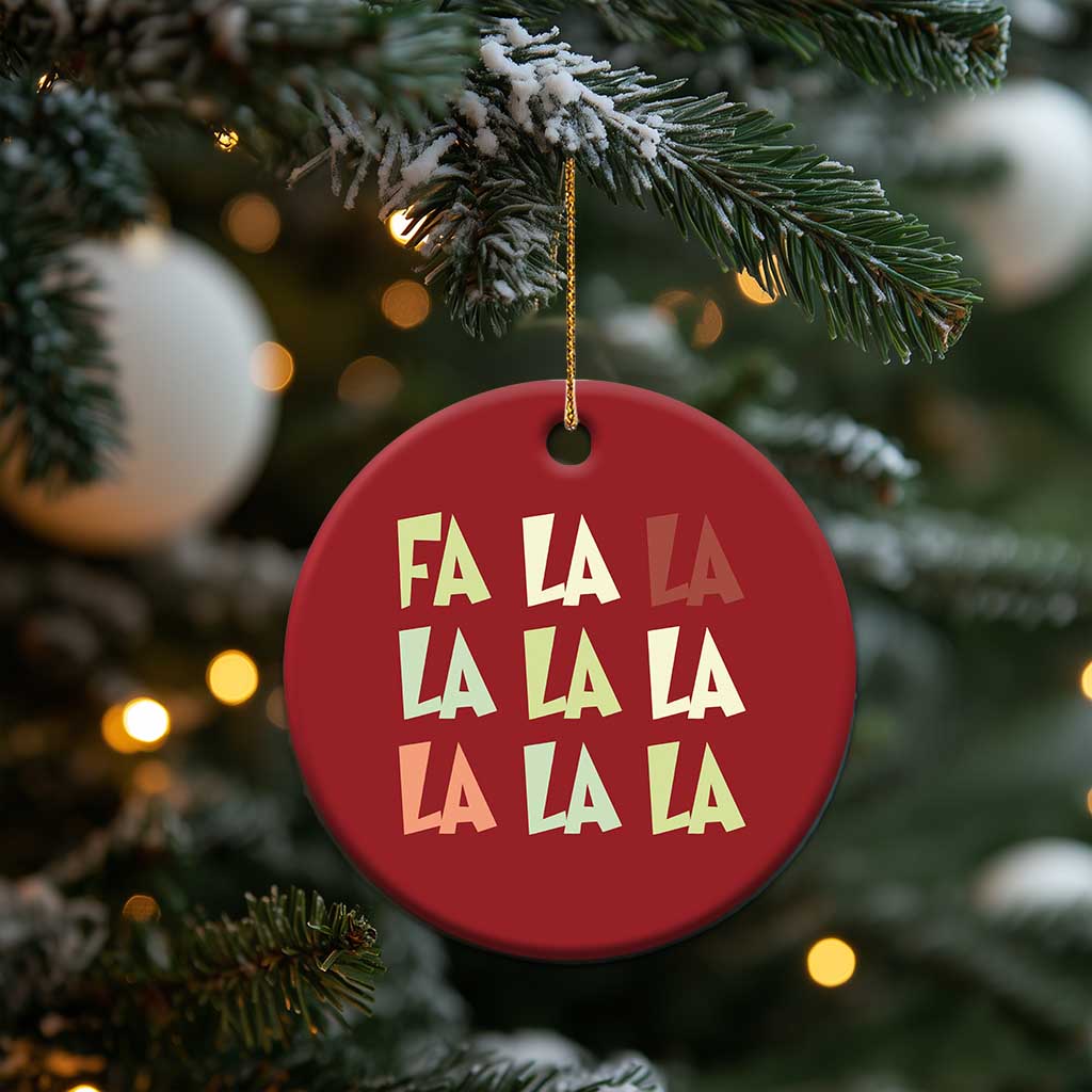 Funny Fa La La 8 Xmas Carol Song Holiday Christmas Ornament TS11