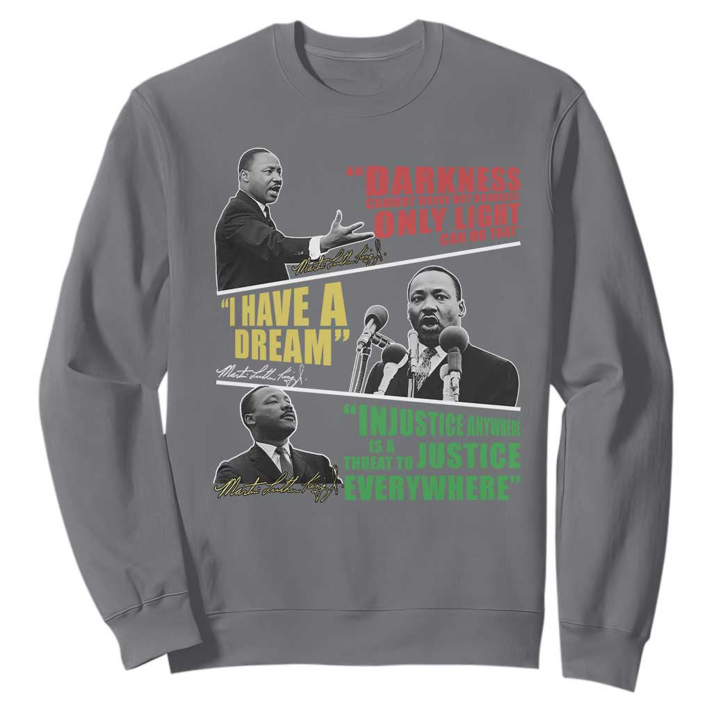 Martin Luther King Jr MLK Quotes Black History Leaders Sweatshirt TS11