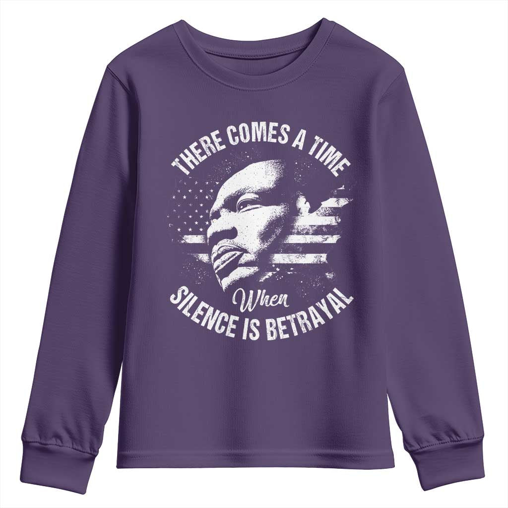 MLK Day There Comes A Time When Silence Is Betrayal Youth Sweatshirt Martin Luther King Vintage American Flag Black History Month TS11