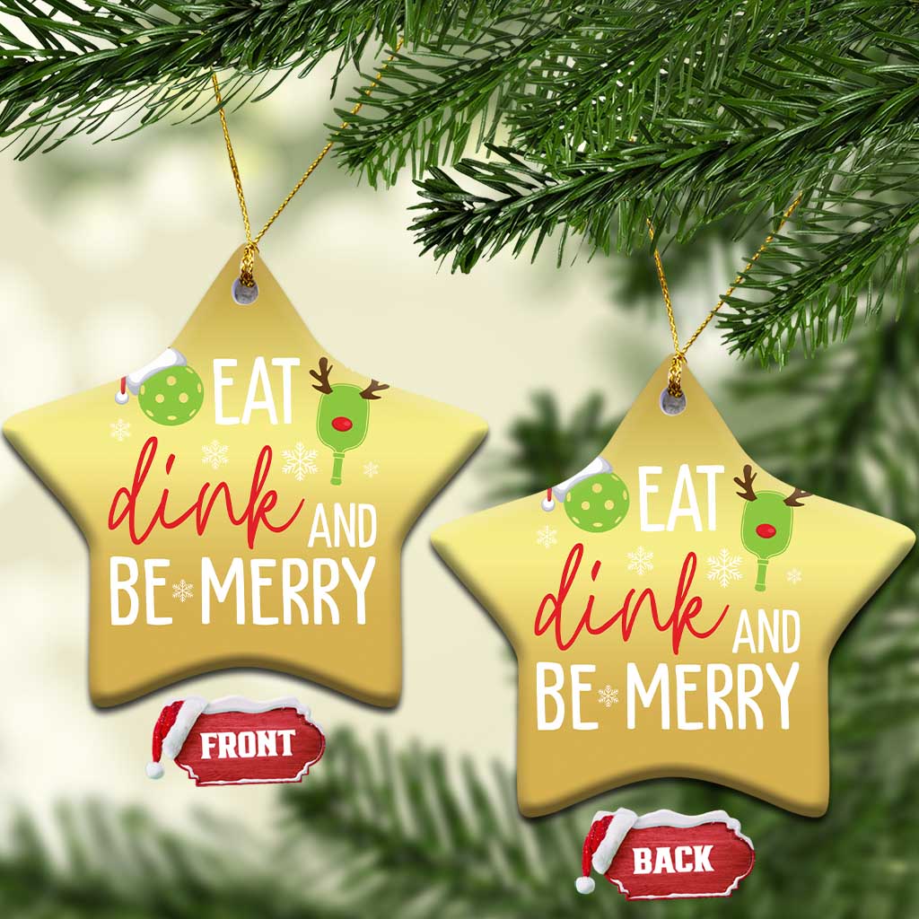 Funny Xmas Pickleball Christmas Ornament Eat Dink And Be Merry TS11