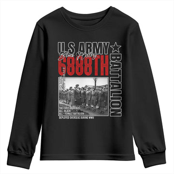 6888th Battalion Youth Sweatshirt The First And Only All Black Female Battalion Black History TS11