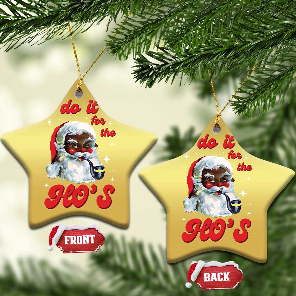 Funny I Do It For The Ho's Christmas Ornament Xmas Naughty Santa TS11