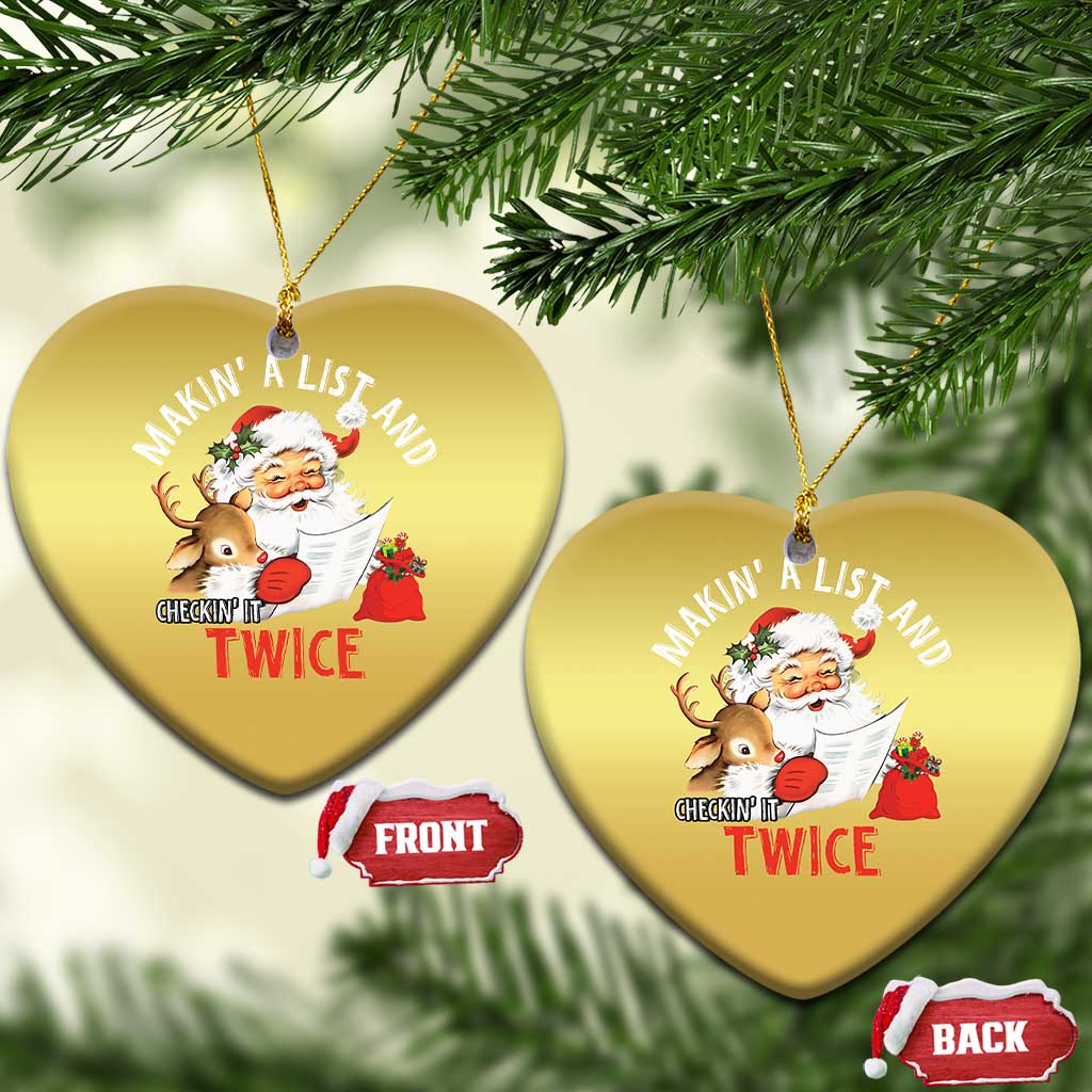Funny Christmas Santa Christmas Ornament Makin' A List And Checkin' It Twice TS11