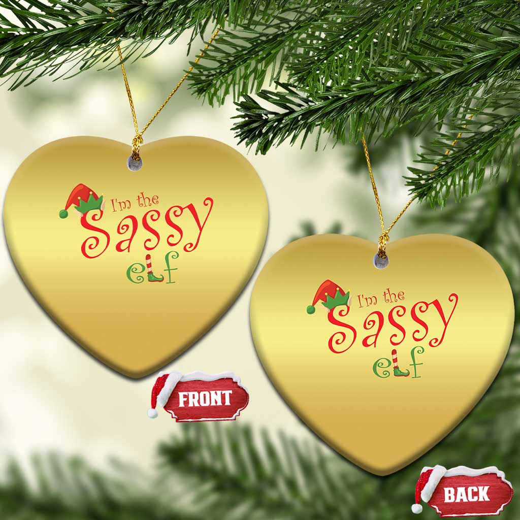 Funny Xmas Elf Christmas Ornament I'm The Sassy Elf Family Matching TS11