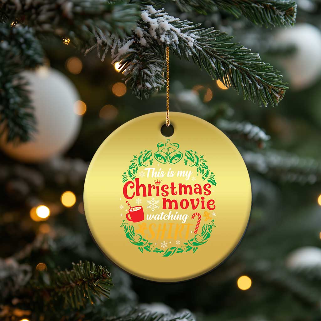 This Is My Xmas Movie Watching Shirt Christmas Ornament Gingerbread Cocoa TS11