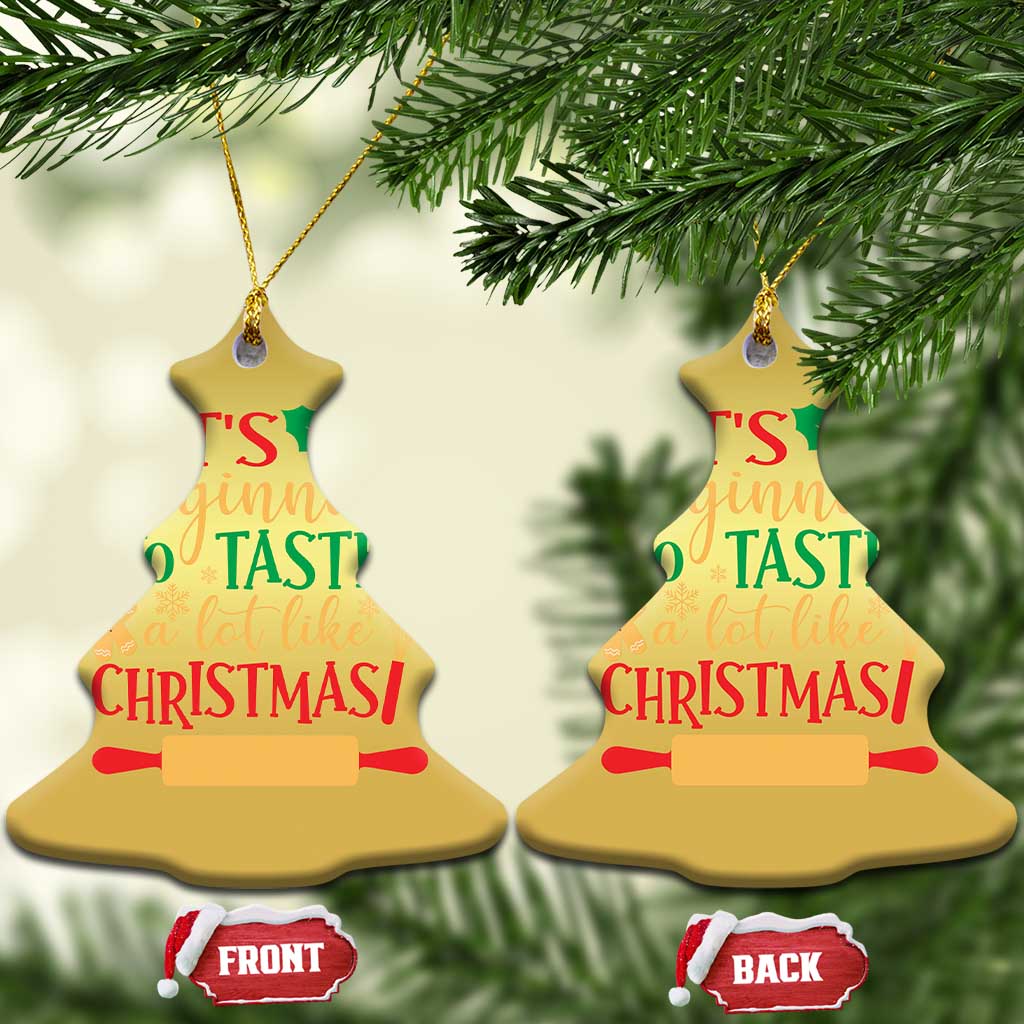 Funny Xmas Baker Christmas Ornament It's Beginning To Taste A Lot Like Christmas Gingerbread TS11