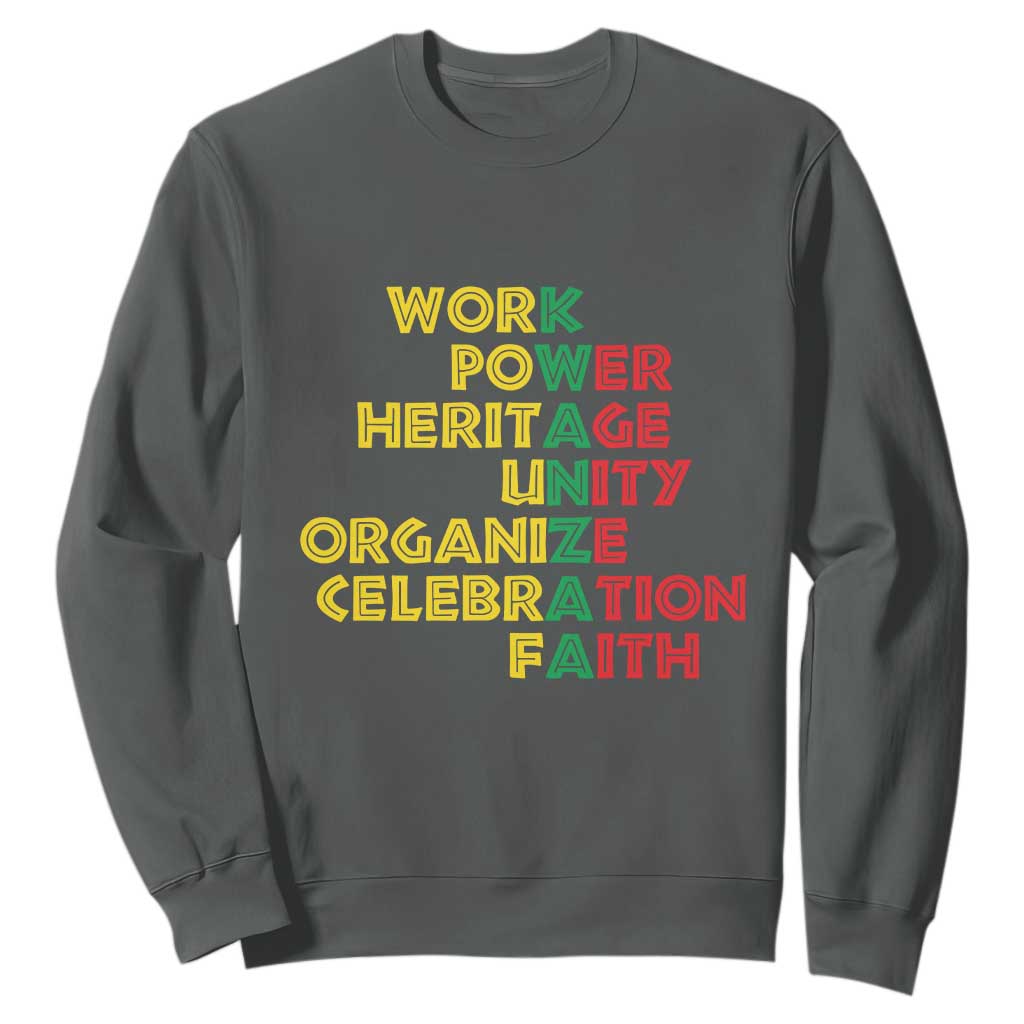 Kwanzaa Sweatshirt Work Power Heritage Unity Organize Celebration Faith Christmas African American TS11