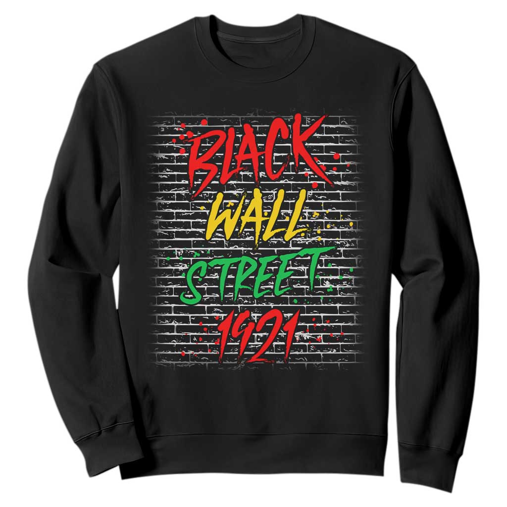 Black Wall Street 1921 Sweatshirt Tulsa Oklahoma Black History TS11