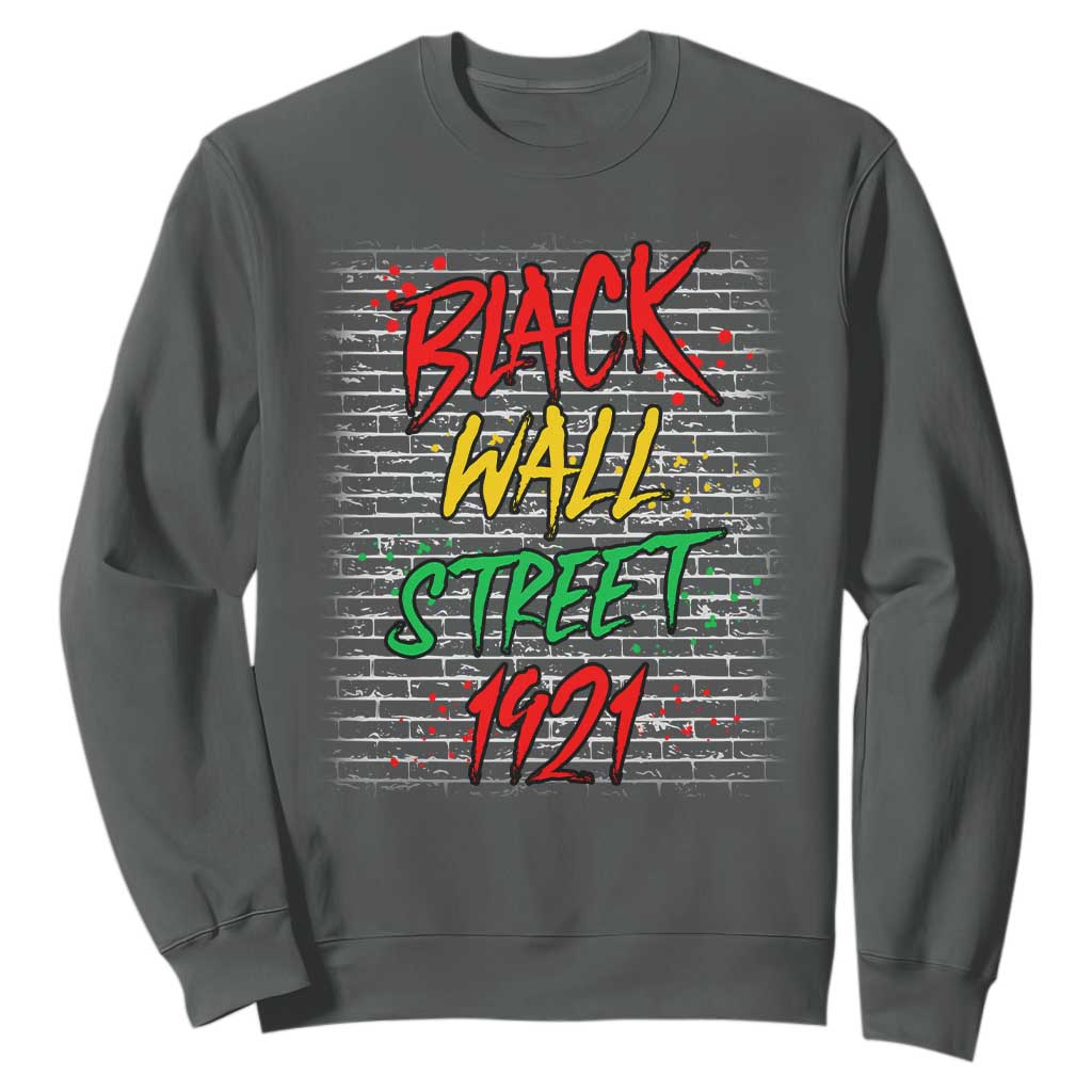 Black Wall Street 1921 Sweatshirt Tulsa Oklahoma Black History TS11