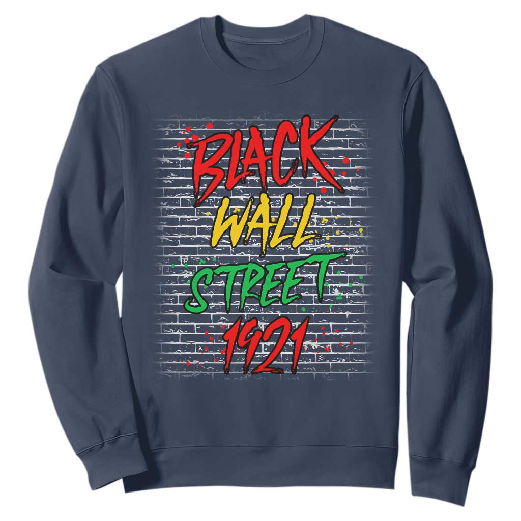 Black Wall Street 1921 Sweatshirt Tulsa Oklahoma Black History TS11