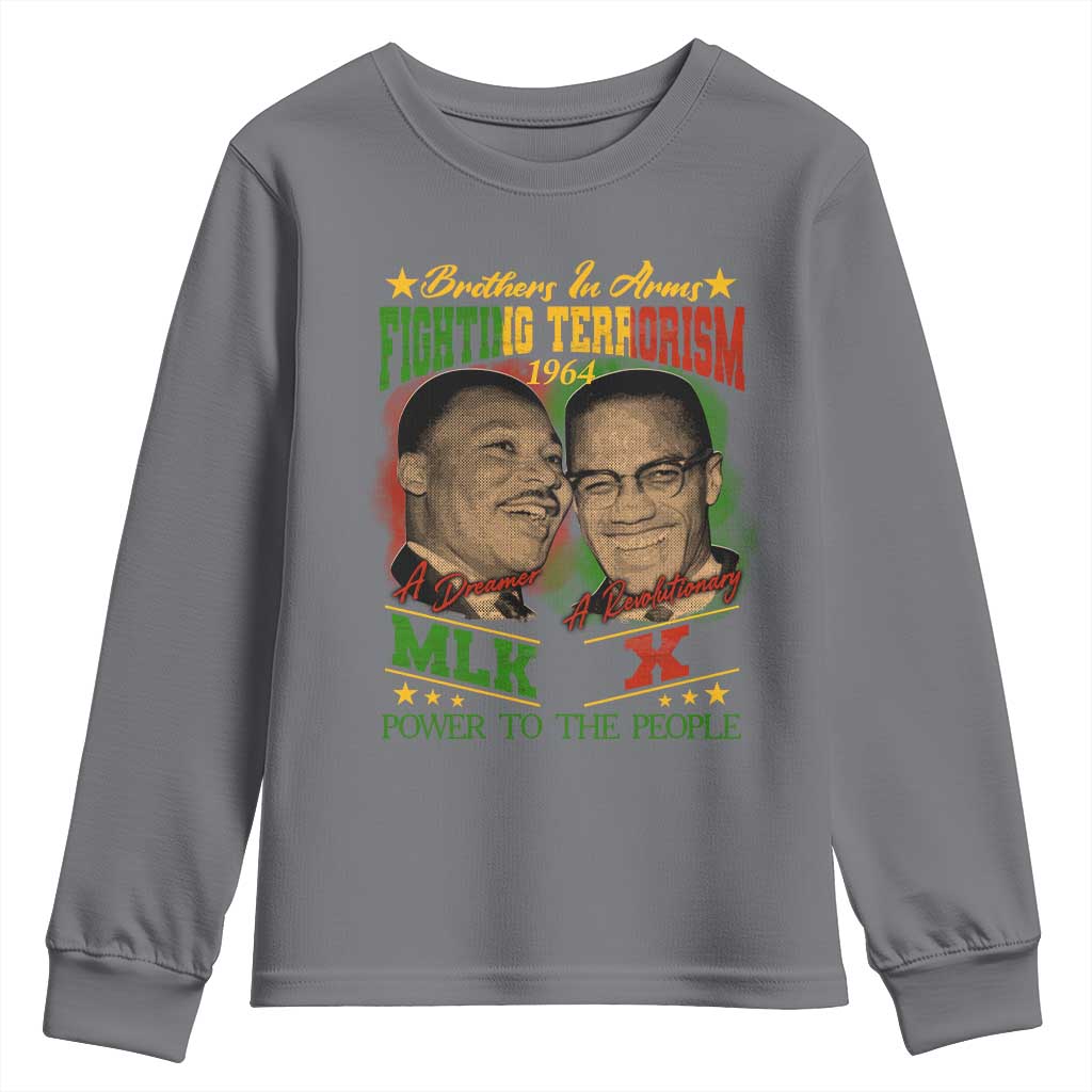 Martin Luther King And Malcolm X Youth Sweatshirt Brothers In Arms Fighting Terrorism 1964 Black History Leaders TS11