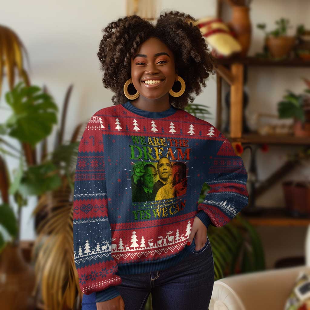 We Are The Dream Yes We Can Black History Ugly Christmas Sweater Obama Martin Malcolm X TS11