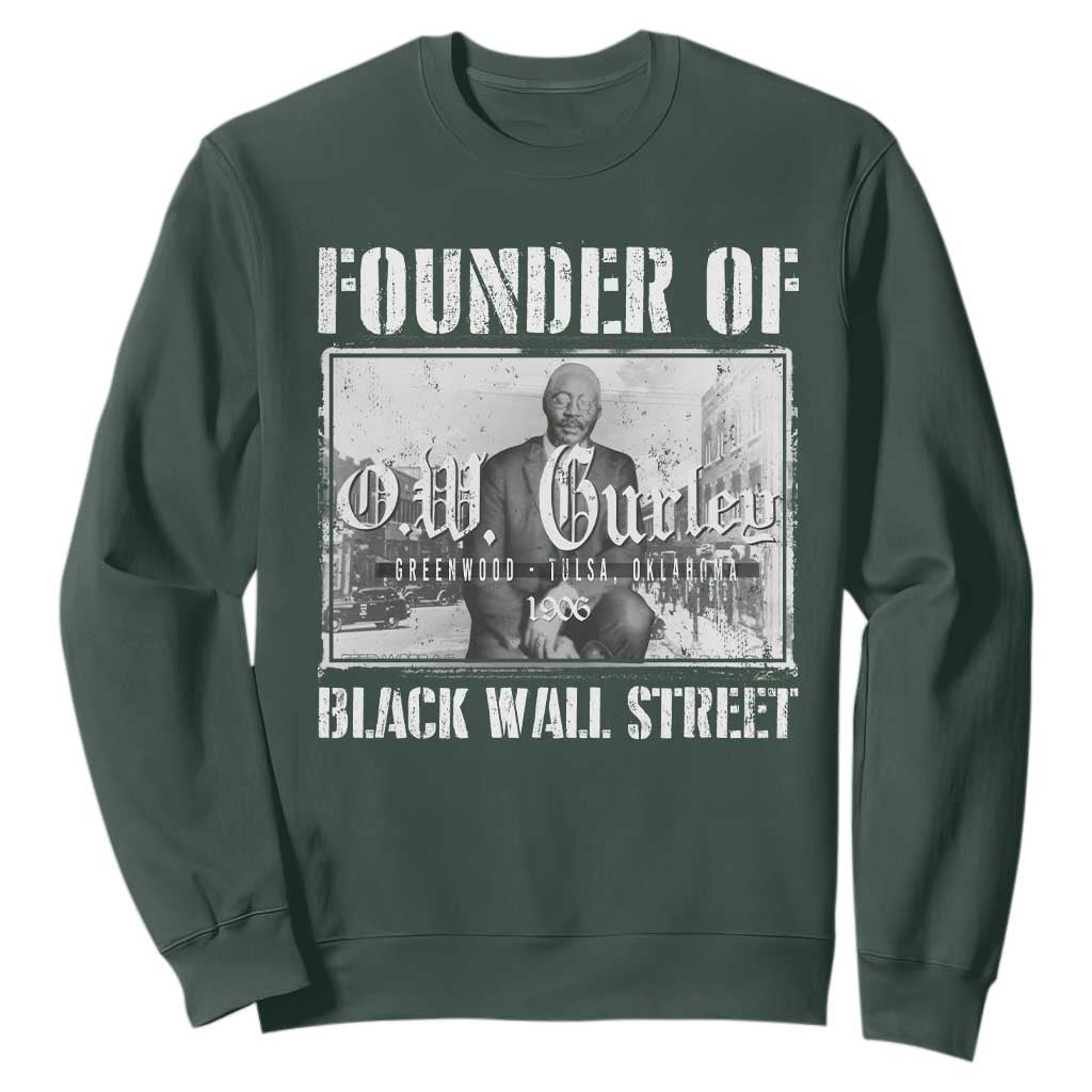 Founder Of Black Wall Street O.W. Gurley Sweatshirt Black History Month African American Heritage TS11