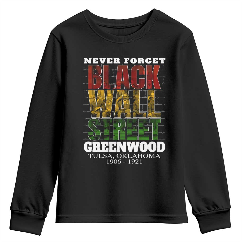 Never Forget Black Wall Street Youth Sweatshirt Tulsa Oklahoma Black History Month African American Heritage TS11