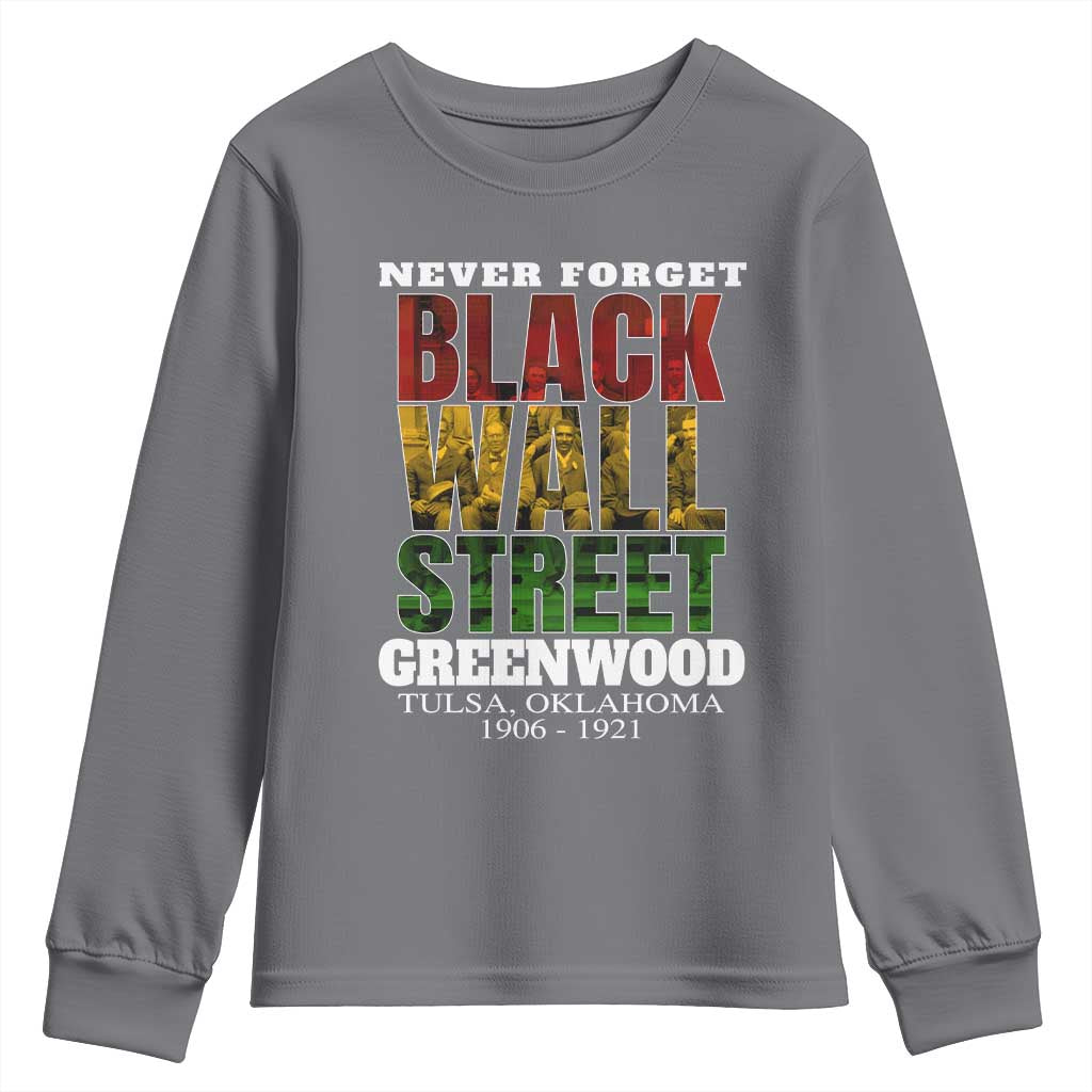 Never Forget Black Wall Street Youth Sweatshirt Tulsa Oklahoma Black History Month African American Heritage TS11