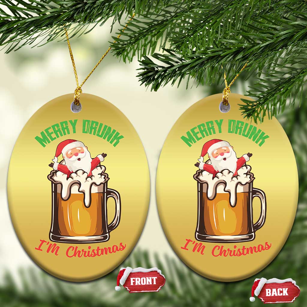 Funny Xmas Beer Christmas Ornament Merry Drunk I'm Xmas Wasted Santa TS11