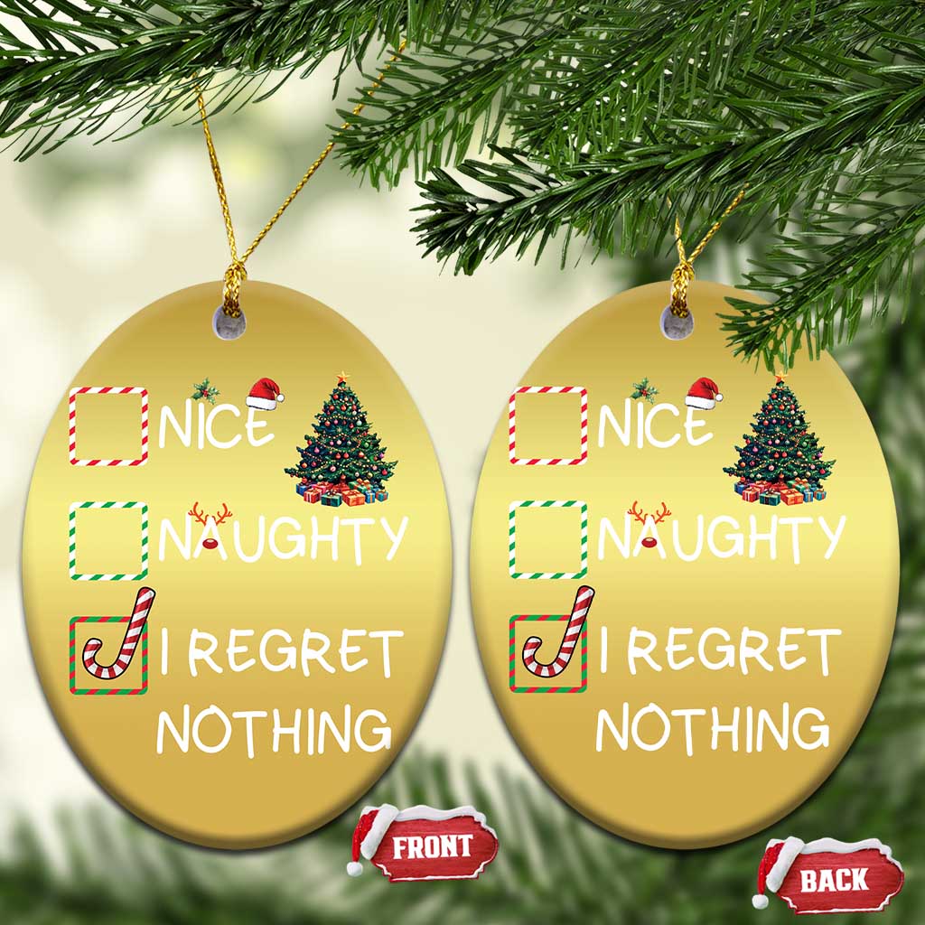 Funny Nice Naughty And I Regret Nothing Xmas List Christmas Ornament Xmas Tree Candy Cane TS11