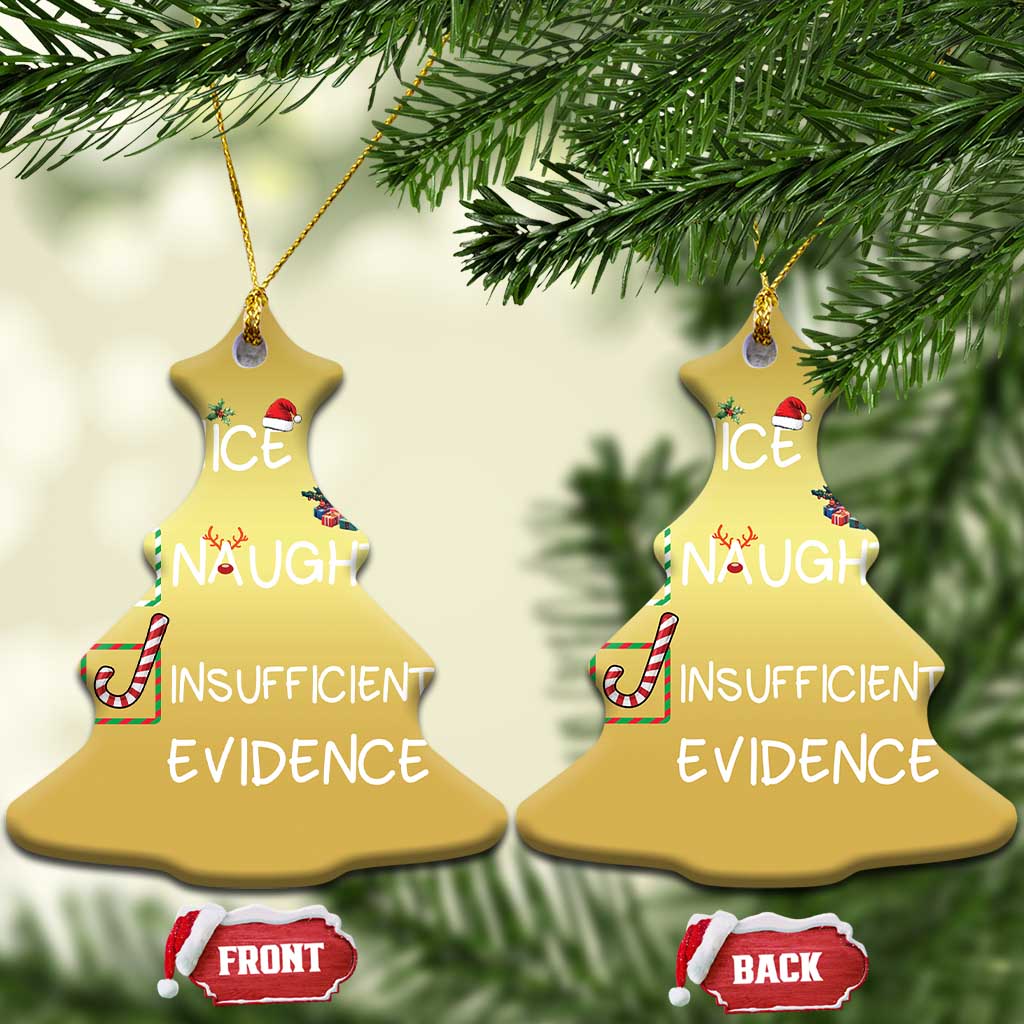 Funny Nice Naughty Insufficient Evidence Christmas Ornament Xmas Tree Candy Cane TS11