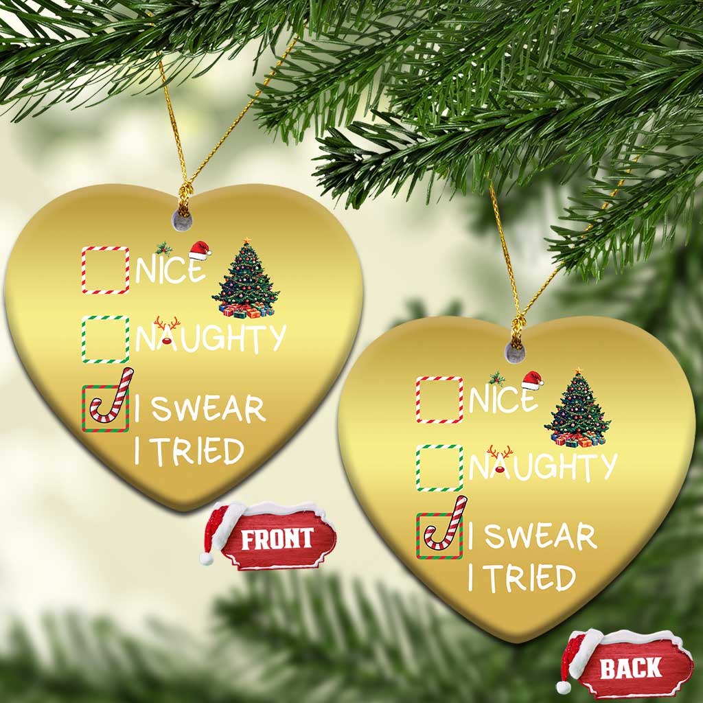 Funny Nice Naughty I Swear I Tried Christmas Ornament Xmas Tree Candy Cane TS11