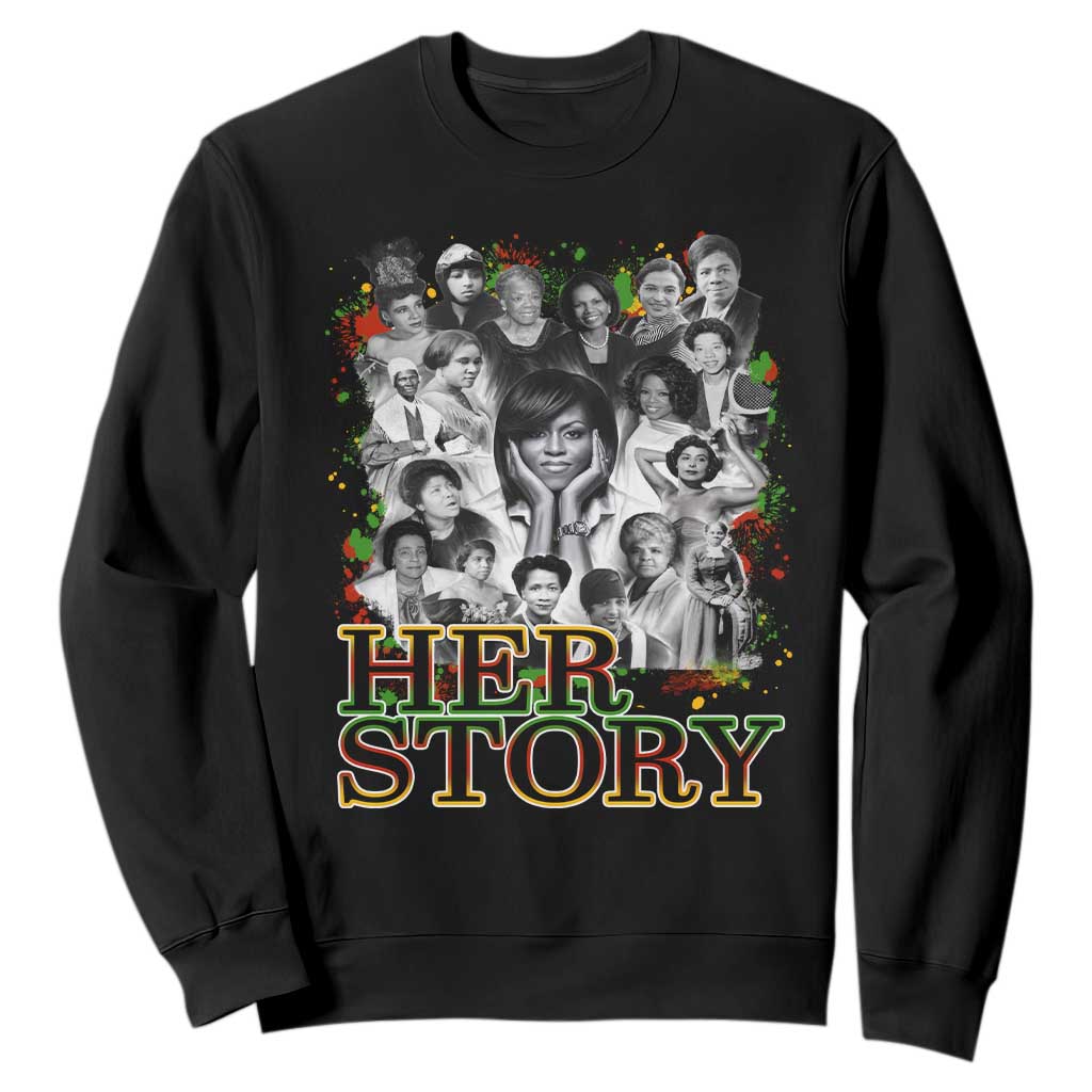 Black Women History Sweatshirt Her Story African American Month TS11