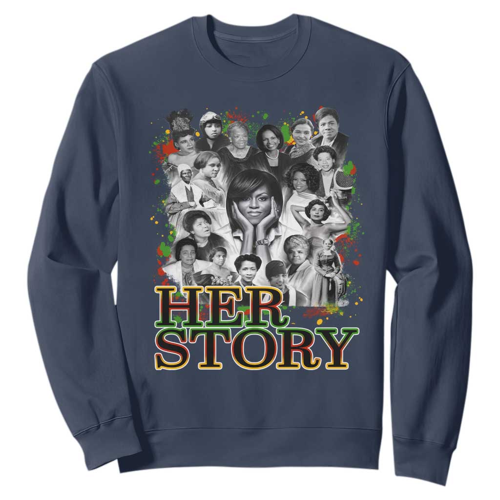 Black Women History Sweatshirt Her Story African American Month TS11