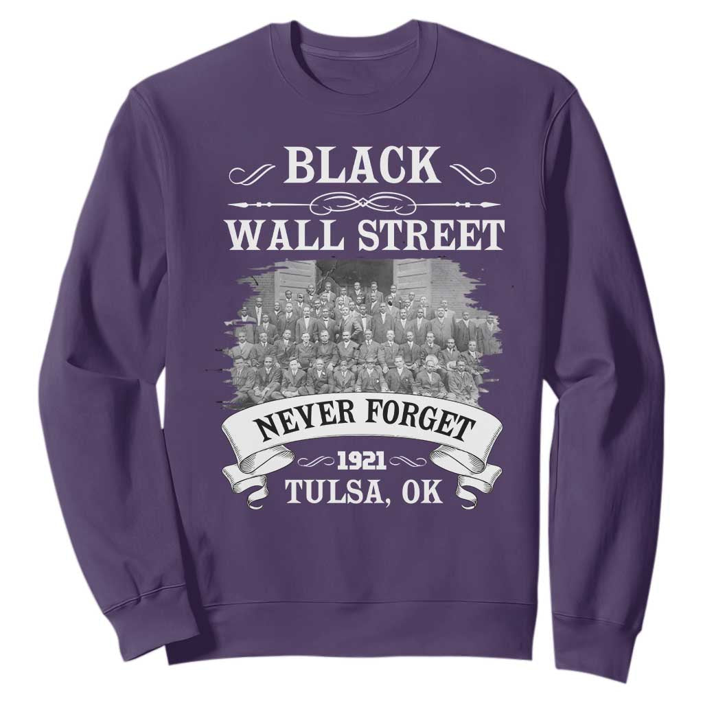 Never Forget Black Wall Street 1921 Sweatshirt Tulsa Oklahoma Black History Month African American Heritage TS11