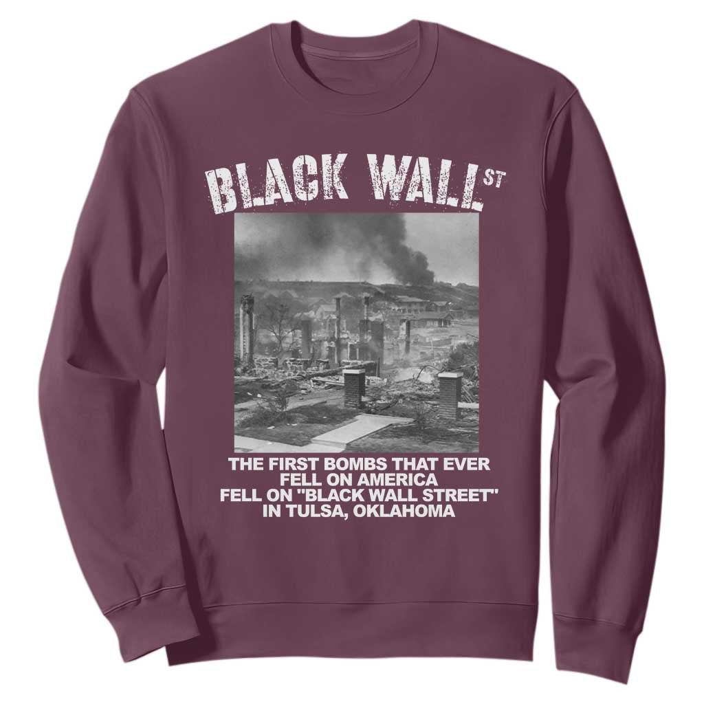 Black Wall Street First Bombs Sweatshirt Tulsa Oklahoma Black History Month African American Heritage TS11