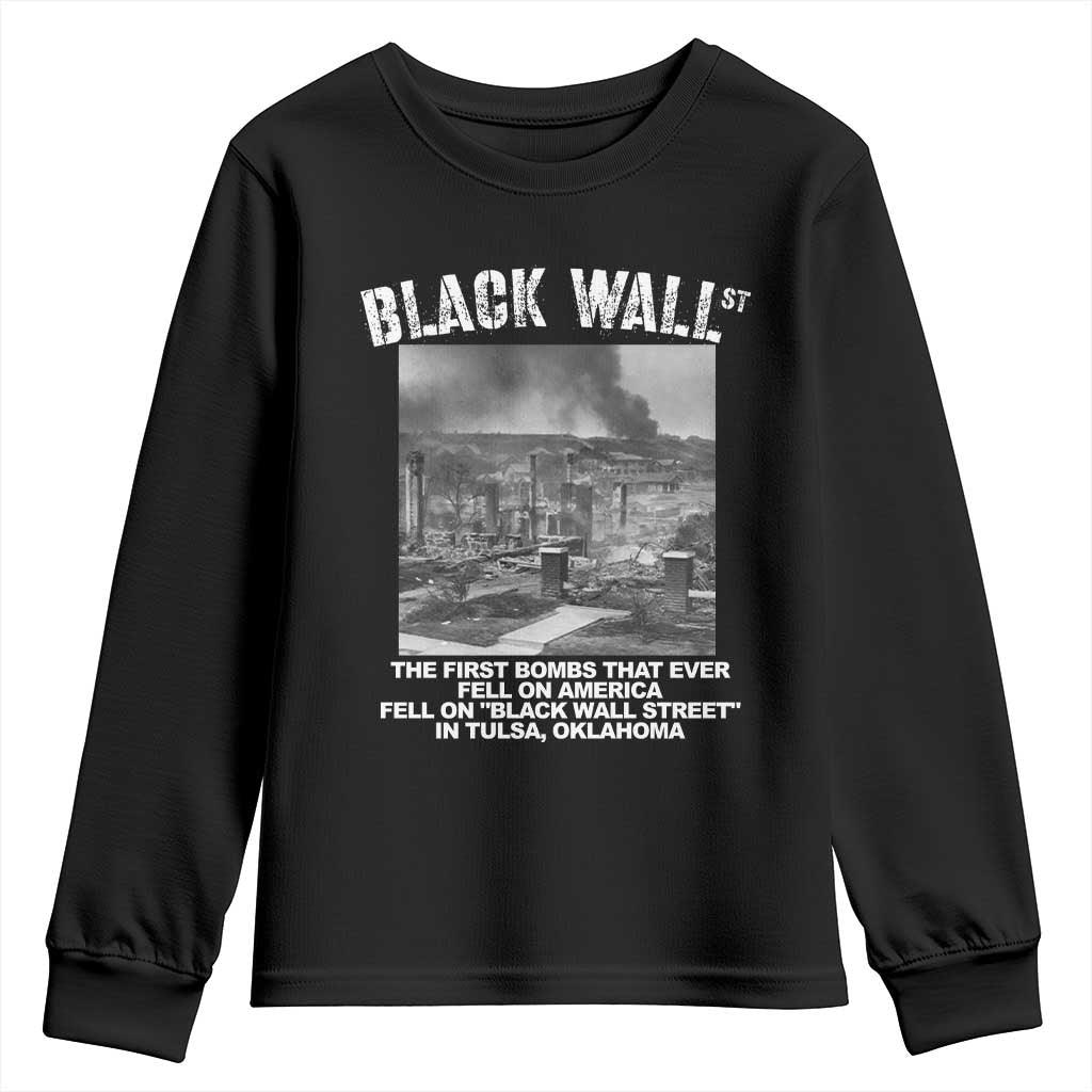 Black Wall Street First Bombs Youth Sweatshirt Tulsa Oklahoma Black History Month African American Heritage TS11