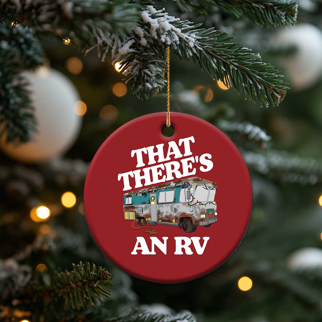 Funny Xmas Movie Christmas Ornament That There's An RV Led Lights Camping Motorhome TS11