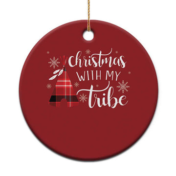 Funny Xmas Native American Christmas Ornament Xmas With My Tribes TS11