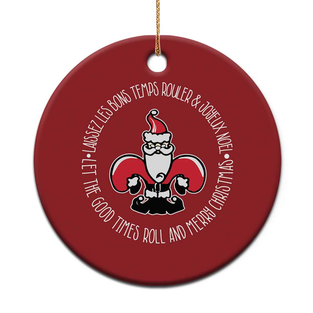 Funny Cajun Louisiana Xmas Christmas Ornament Laissez Les Bons Temps Rouler & Joyeux Merry Xmas Santa Saint Symbol TS11