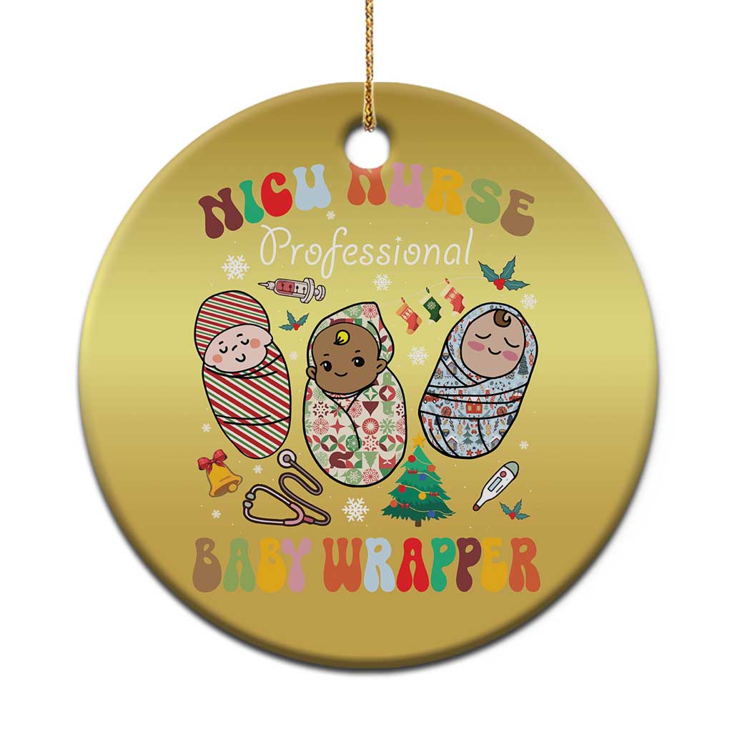 Funny NICU Nurse Xmas Christmas Ornament Professional Baby Wrapper TS11