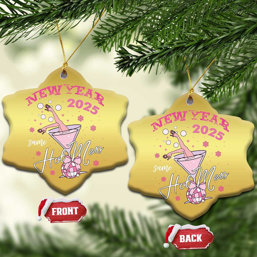 Funny New Year 2025 Same Hot Mess Christmas Ornament New Year's Eve Party Coquette Champagne Glass TS11