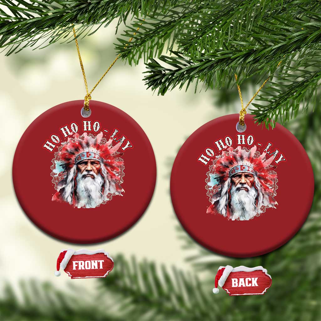 Funny Christmas Native American Christmas Ornament Ho Ho Lay War Bonnet Santa Indian Tribes TS11