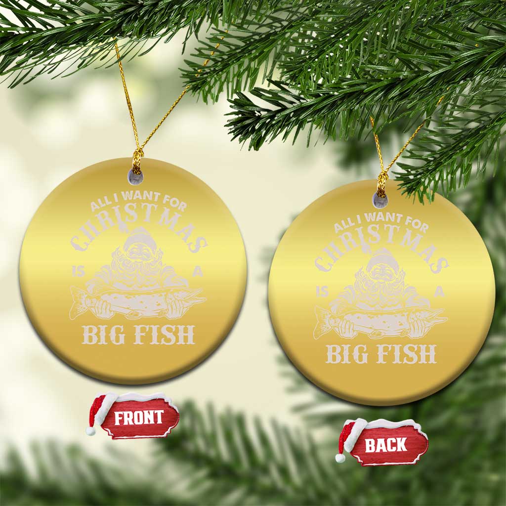 Funny Xmas  Fishing Christmas Ornament All I Want For Christmas Is A Big Fish Santa TS11