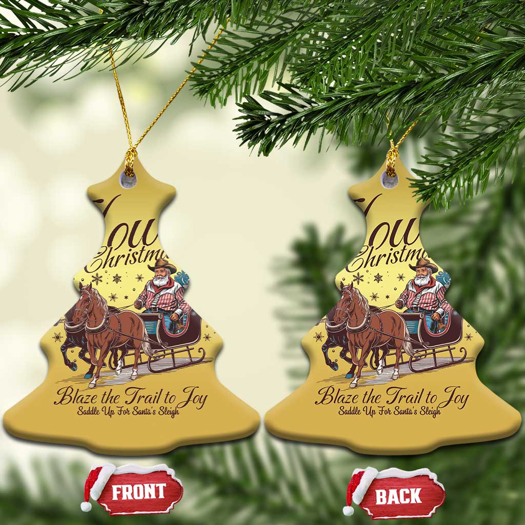 Western Xmas Christmas Ornament Howdy Christmas Blaze The Trail To Joy Cowboy Santa TS11