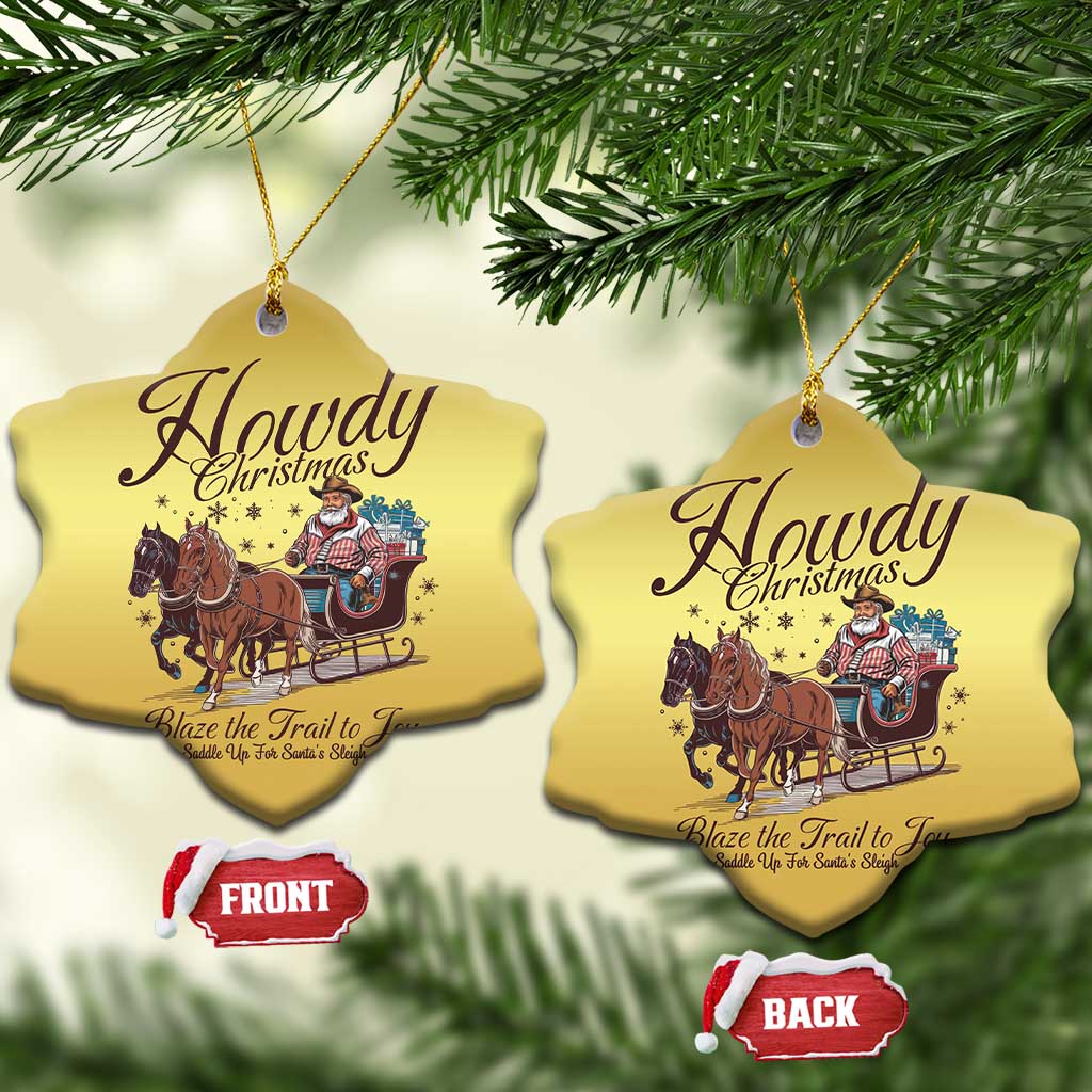 Western Xmas Christmas Ornament Howdy Christmas Blaze The Trail To Joy Cowboy Santa TS11
