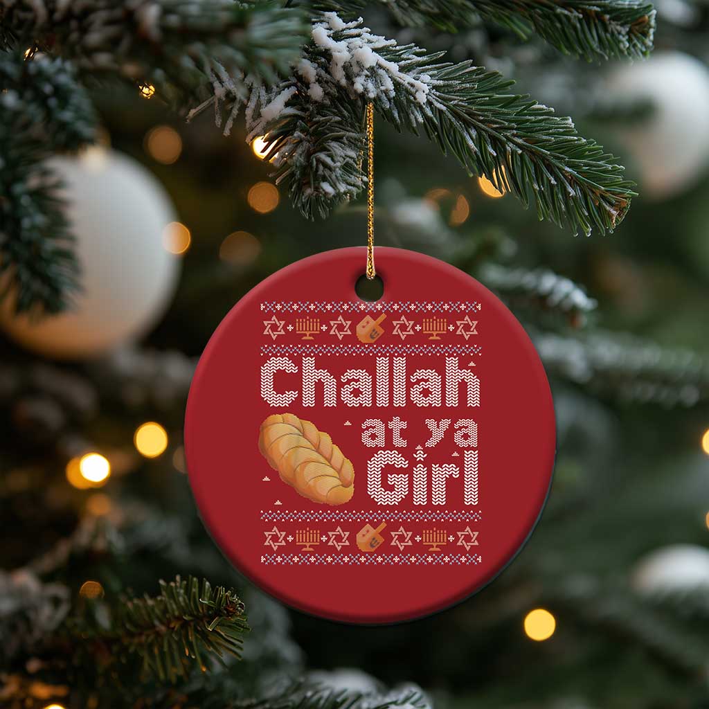 Funny Hanukkah Christmas Ornament Challah At Ya Girl Jewish Holiday TS11