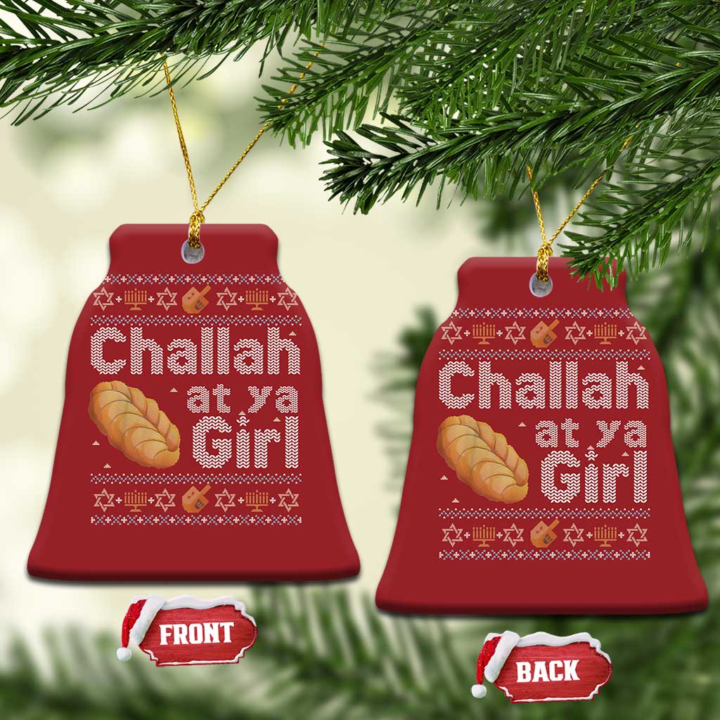 Funny Hanukkah Christmas Ornament Challah At Ya Girl Jewish Holiday TS11