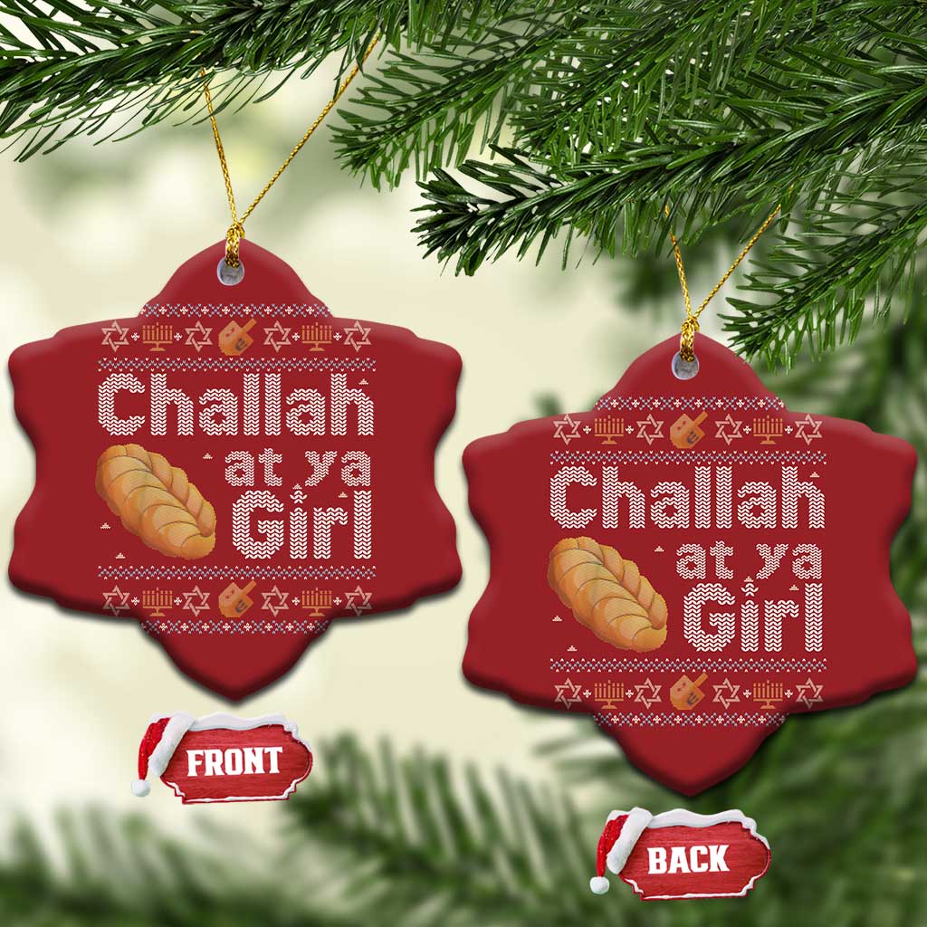 Funny Hanukkah Christmas Ornament Challah At Ya Girl Jewish Holiday TS11