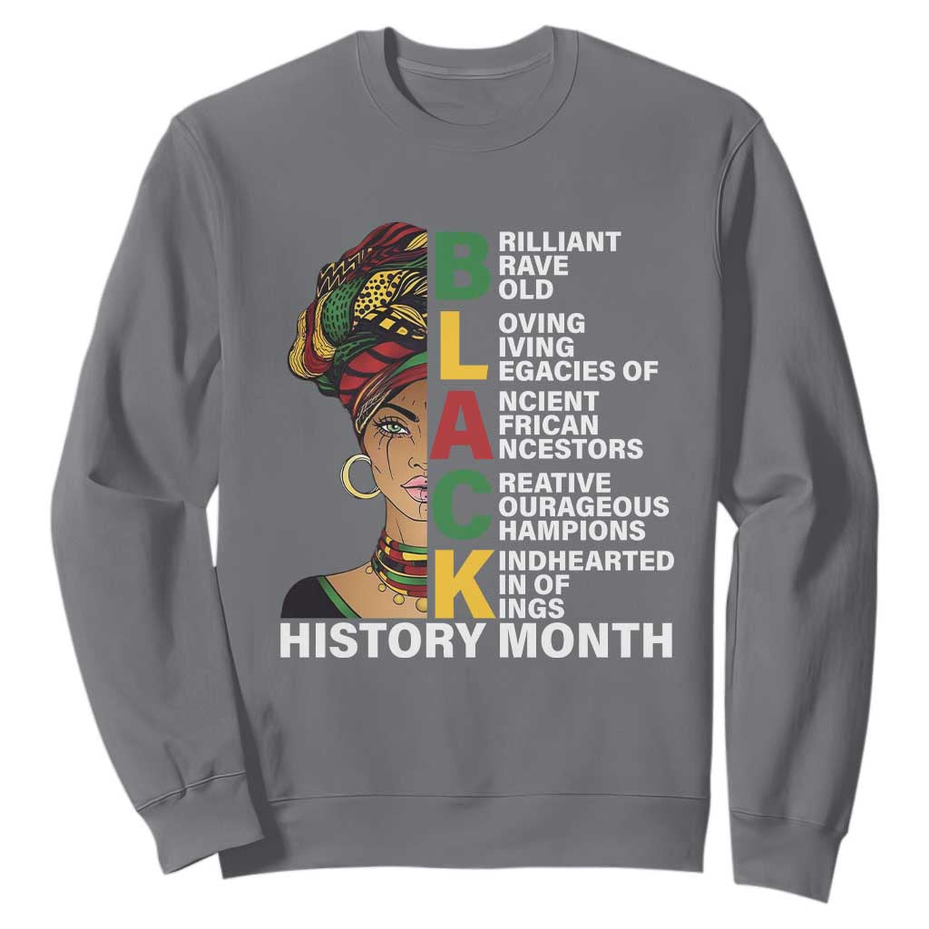 Black History Month Brilliant Brave Bold Sweatshirt African American Black Pride TS11