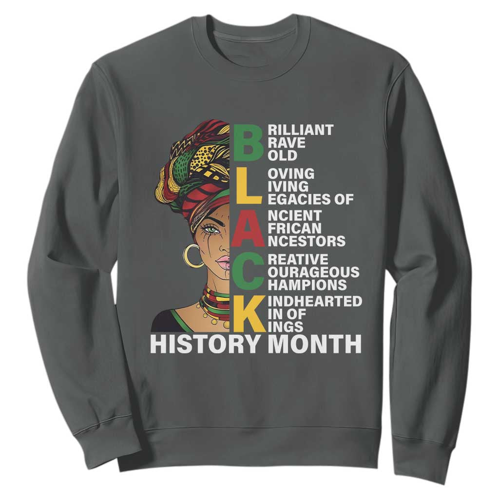 Black History Month Brilliant Brave Bold Sweatshirt African American Black Pride TS11
