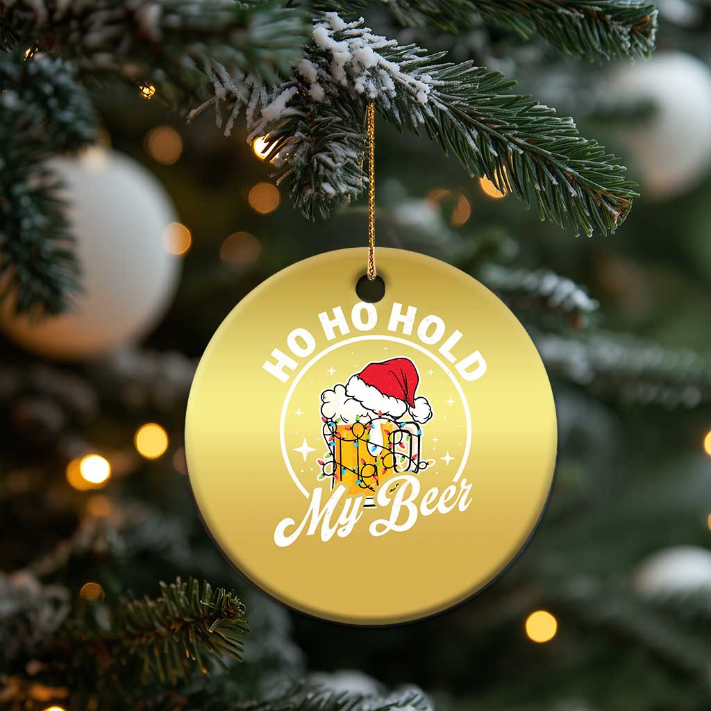 Funny Xmas Beers Christmas Ornament Ho Ho Hold My Beer Vintage Mug Santa Hat TS11