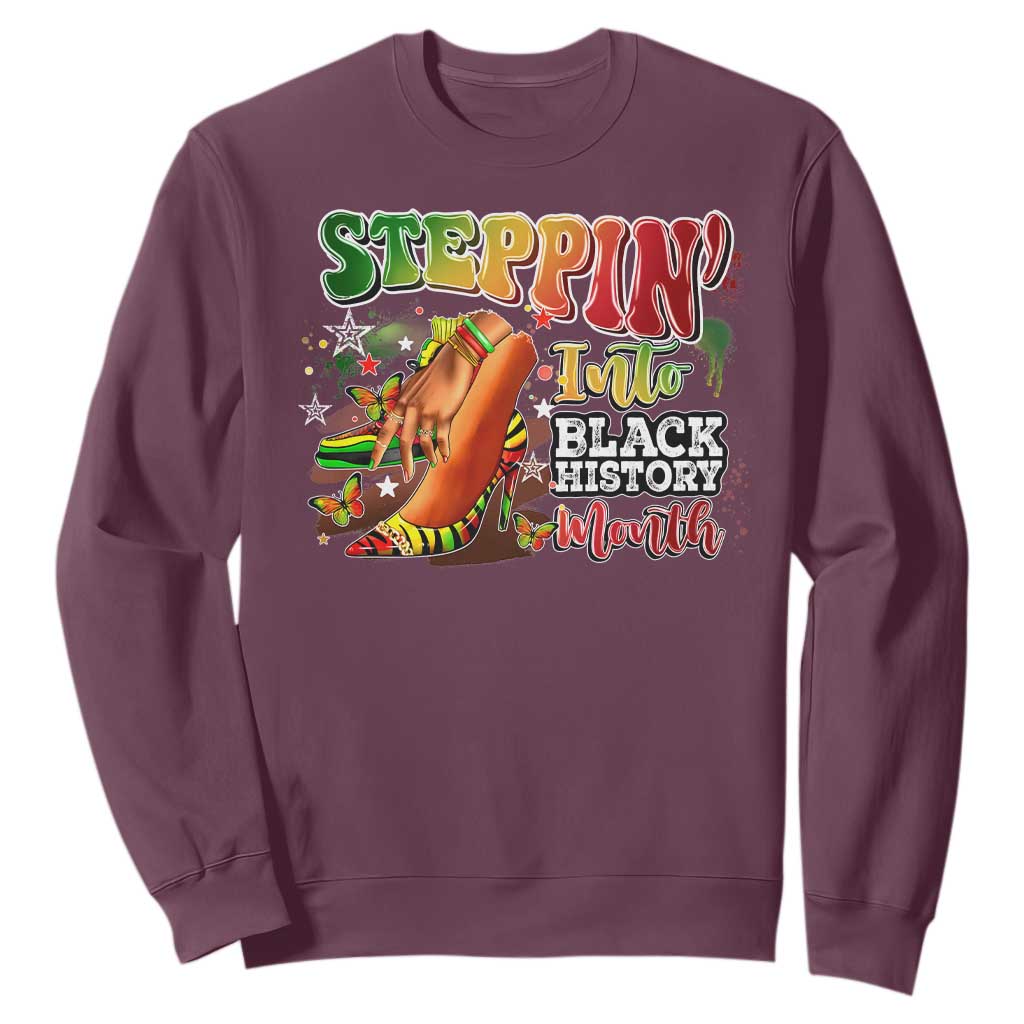 Steppin' Into Black History Month Sweatshirt African American Proud Melanin TS11
