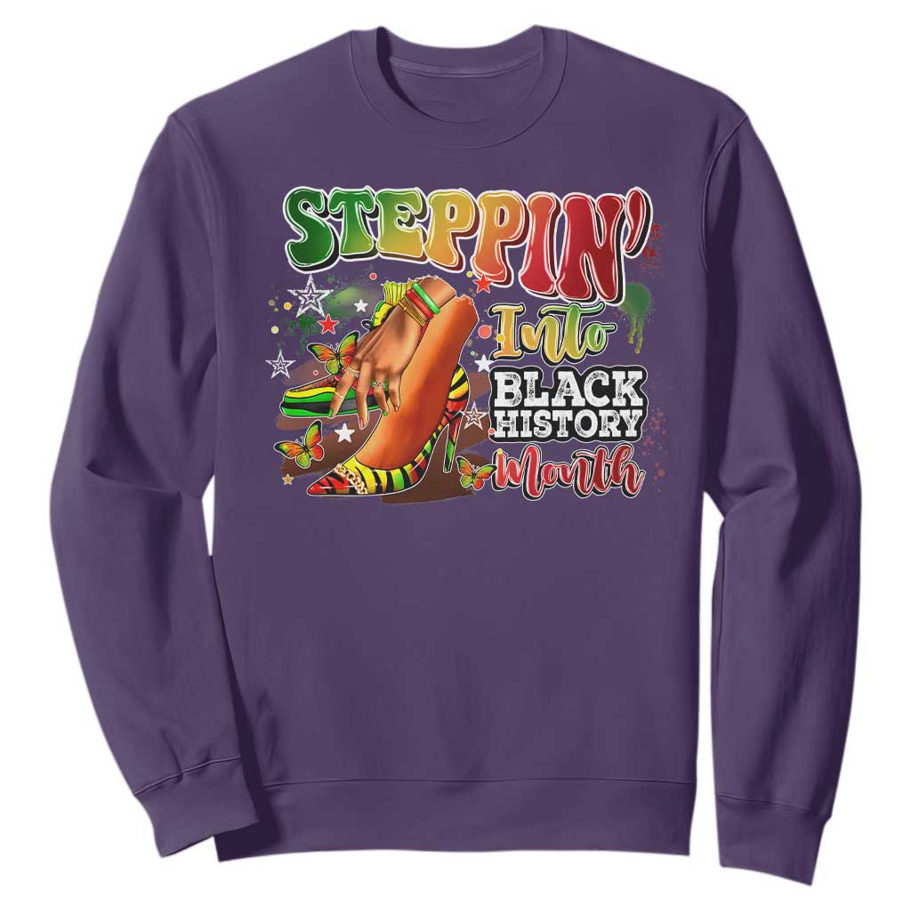 Steppin' Into Black History Month Sweatshirt African American Proud Melanin TS11