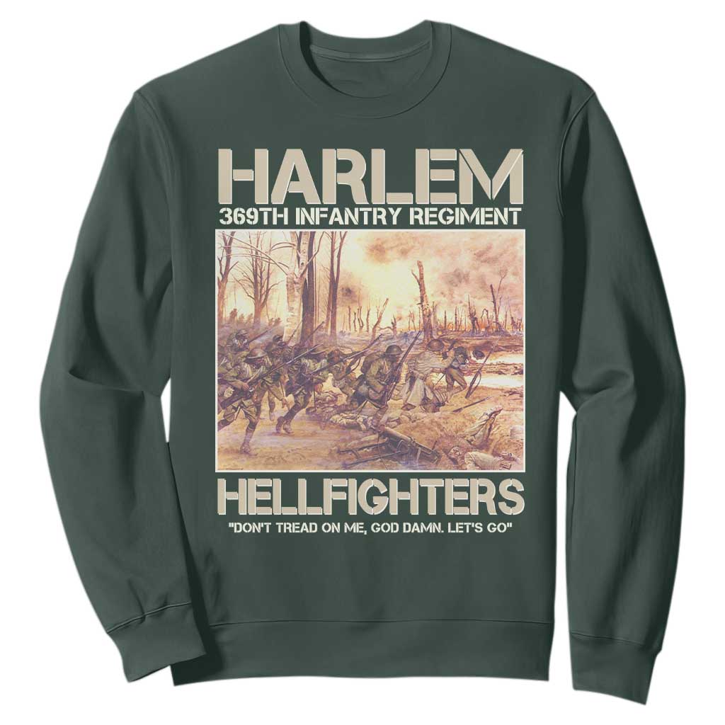 Harlem Hellfighters Sweatshirt 369th Infantry Regiment Don't Tread On Me God Damn Let's Go Black History Month TS11